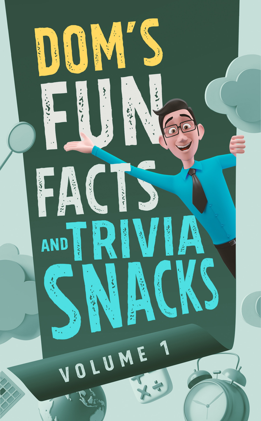 Dom's Fun Facts and Trivia Snacks: Volume 1 (Paperback)