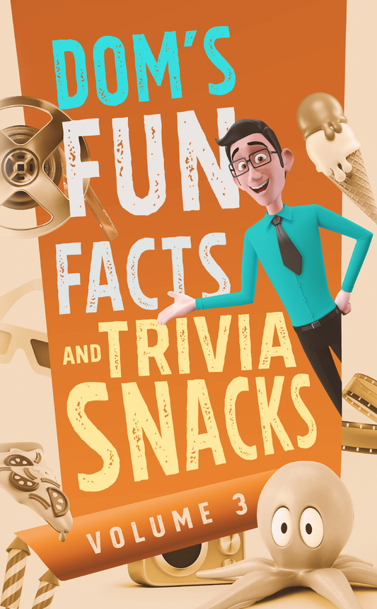 Dom's Fun Facts and Trivia Snacks: Volume 3 (Paperback)